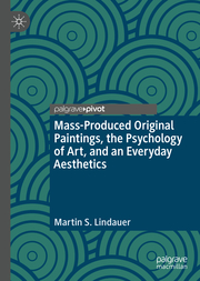 Mass-Produced Original Paintings, the Psychology of Art, and an Everyday Aesthetics