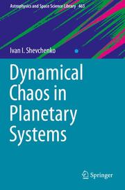 Dynamical Chaos in Planetary Systems