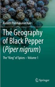 The Geography of Black Pepper (Piper nigrum) - Cover