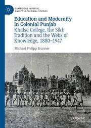 Education and Modernity in Colonial Punjab - Cover