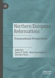 Northern European Reformations