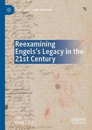 Reexamining Engelss Legacy in the 21st Century - Cover