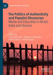 The Politics of Authenticity and Populist Discourses