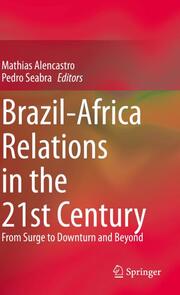 Brazil-Africa Relations in the 21st Century - Cover
