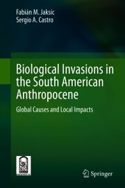 Biological Invasions in the South American Anthropocene - Cover