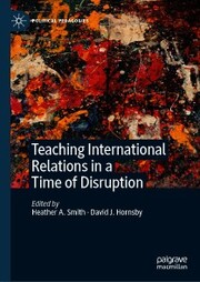 Teaching International Relations in a Time of Disruption - Cover