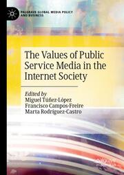 The Values of Public Service Media in the Internet Society