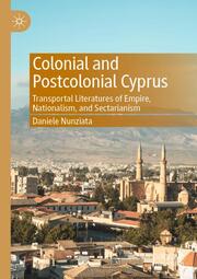 Colonial and Postcolonial Cyprus