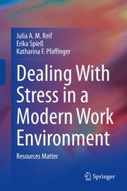 Dealing With Stress in a Modern Work Environment - Cover