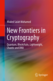 New Frontiers in Cryptography