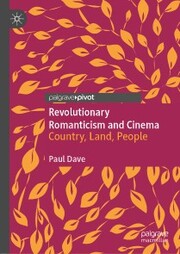 Revolutionary Romanticism and Cinema