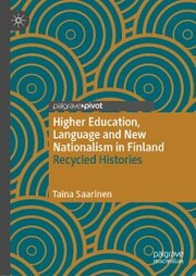 Higher Education, Language and New Nationalism in Finland