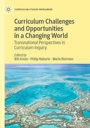Curriculum Challenges and Opportunities in a Changing World - Cover