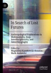 In Search of Lost Futures