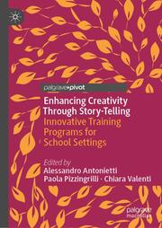 Enhancing Creativity Through Story-Telling