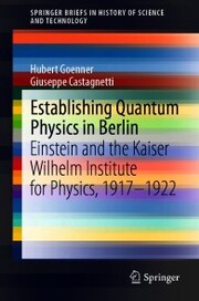 Establishing Quantum Physics in Berlin