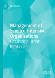 Management of Science-Intensive Organizations