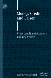 Money, Credit, and Crises