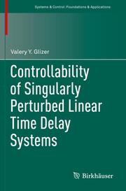 Controllability of Singularly Perturbed Linear Time Delay Systems - Cover