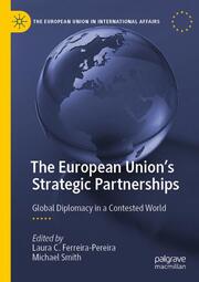 The European Union's Strategic Partnerships