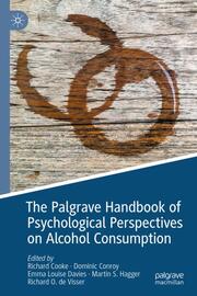 The Palgrave Handbook of Psychological Perspectives on Alcohol Consumption - Cover