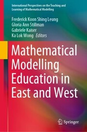Mathematical Modelling Education in East and West