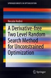 A Derivative-free Two Level Random Search Method for Unconstrained Optimization - Cover