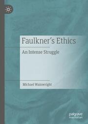 Faulkners Ethics