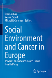 Social Environment and Cancer in Europe