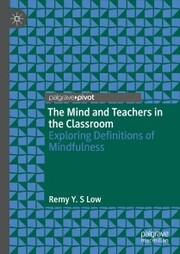 The Mind and Teachers in the Classroom