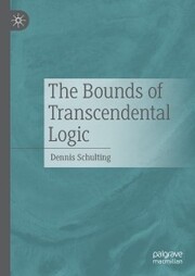 The Bounds of Transcendental Logic - Cover