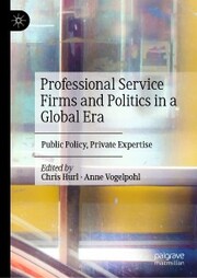 Professional Service Firms and Politics in a Global Era - Cover