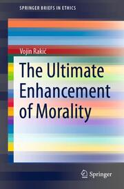 The Ultimate Enhancement of Morality