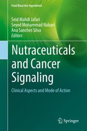Nutraceuticals and Cancer Signaling