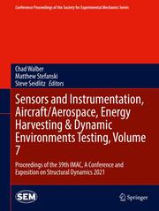 Sensors and Instrumentation, Aircraft/Aerospace, Energy Harvesting & Dynamic Environments Testing, Volume 7 - Cover