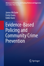 Evidence-Based Policing and Community Crime Prevention - Cover