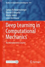 Deep Learning in Computational Mechanics