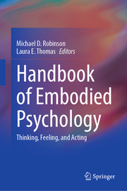Handbook of Embodied Psychology