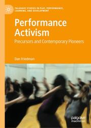 Performance Activism