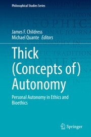 Thick (Concepts of) Autonomy