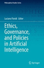 Ethics, Governance, and Policies in Artificial Intelligence