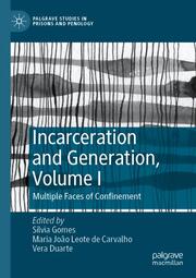 Incarceration and Generation, Volume I - Cover