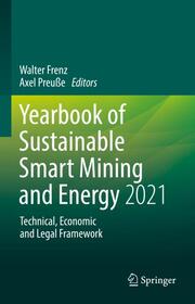 Yearbook of Sustainable Smart Mining and Energy 2021
