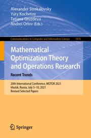 Mathematical Optimization Theory and Operations Research: Recent Trends
