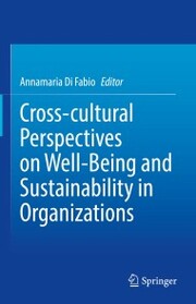 Cross-cultural Perspectives on Well-Being and Sustainability in Organizations - Cover
