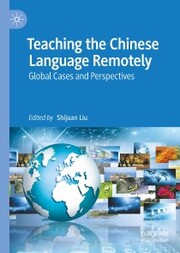 Teaching the Chinese Language Remotely