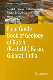 Field Guide Book of Geology of Kutch (Kachchh) Basin, Gujarat, India - Cover