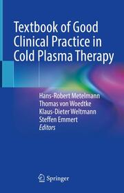 Textbook of Good Clinical Practice in Cold Plasma Therapy - Cover