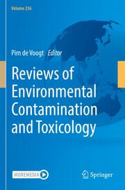 Reviews of Environmental Contamination and Toxicology Volume 256