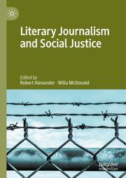 Literary Journalism and Social Justice